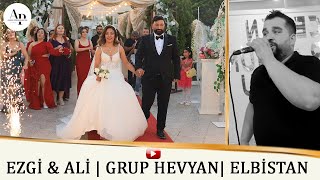 Ezgi amp Ali  GRUP HEVYAN  AHBAP PRODÜKSİYON  ELBİSTAN DÜĞÜNÜ HALAY [upl. by Epoillac324]