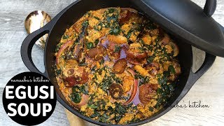 How to make EGuSi SouP I Nanaabas kitchen✔ [upl. by Asaeret]