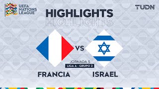 HIGHLIGHTS  Francia vs Israel  UEFA Nations League 2024  TUDN [upl. by Nroht]