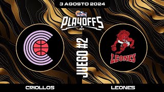 Criollos de Caguas vs Leones de Ponce  Juego 2 Semifinal  BSN2024 [upl. by Kimmel112]