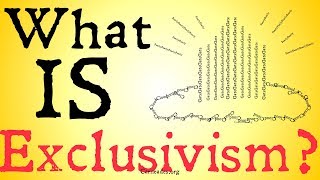 What is Exclusivism Philosophy of Religion [upl. by Dnalrag]