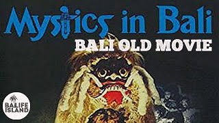 MYSTICS IN BALI 1981  BALI OLD MOVIE [upl. by Helse]