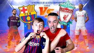 FC BARCELONA VS LIVERPOOL  SEMIFINALES CHAMPIONS LEAGUE FIFA 19 [upl. by Bastian]