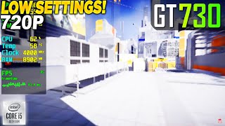 Mirrors Edge Catalyst GT 730  720p Low [upl. by Eidnil]