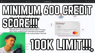 100K Business Credit Card With Corpay Minimum 600 Credit Score [upl. by Dnaltiac159]