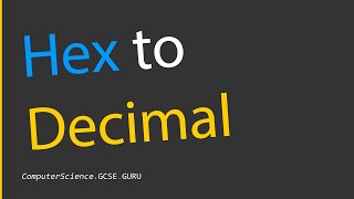 How to convert hexadecimal to decimal [upl. by Steinberg]