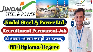 Jindal Steel amp Power Ltd Recruitment  ITIDiploma  Jindal Coal Mining jobs  Jindal Steel Jobs [upl. by Anaizit]