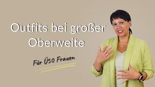 Outfit Tipps für Frauen mit großer Oberweite [upl. by Norag]