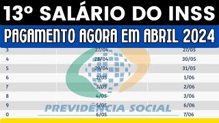 13Âº SALARIO DOS APOSENTADOS VAI SER PAGO AGORA EM ABRIL VEJA AS DATAS OFICIAIS [upl. by Alonso490]