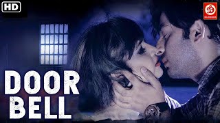 Door Bell Full MovieHD  Thriller Hindi Movie  Nishant Kumar Nataliya Adira Tanisha Singh [upl. by Romalda379]