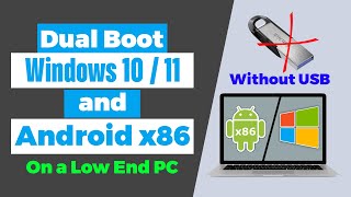 Android x86 install without USB  Dual Boot Windows and Android x86 [upl. by Wang]