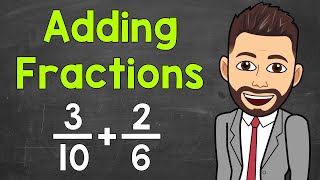 Adding Fractions with Unlike Denominators  Math with Mr J [upl. by Nnaasil]