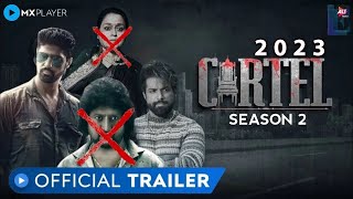 CARTEL Season 2  OFFICIAL TRAILER Update  Rithvik Dhanjani amp Tanuj Virwani  altbalaji mxplayer [upl. by Rizan488]