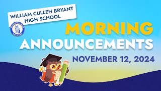 Bryant Morning Announcements Tuesday November 12 2024 [upl. by Marshal]