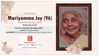 Funeral Service of MARIYAMMA JOY 96  Niranam North  LIVE [upl. by Quinn473]