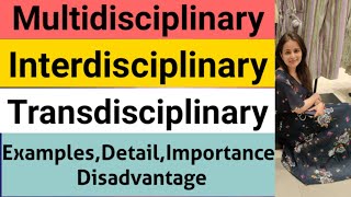 Multidisciplinary Interdisciplinary Transdisciplinary  Bed 2  Ctet  Understanding Subjects [upl. by Karita]