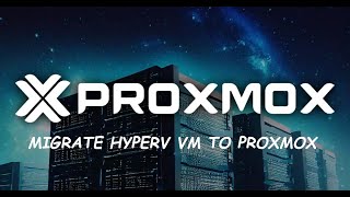 How to migrate Hyperv vhdx VM to Proxmox qcow2 [upl. by Ranzini]