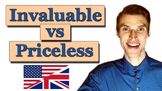 Invaluable vs Priceless  What is the difference [upl. by Amihsat]