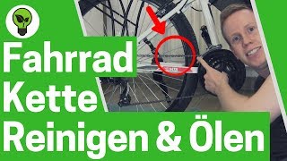 Fahrradkette Reinigen und Ölen ✅ ULTIMATIVE ANLEITUNG Fahrrad amp MTB Kette mit Kettenöl säubern [upl. by Llednar]