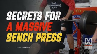 3 Secrets For A MASSIVE Bench Press [upl. by Ettezoj]