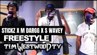 Stickz x M Dargg x S Wavey  freestyle CapitalXtra TimWestwoodTV GBG150 [upl. by Eltsyrk]