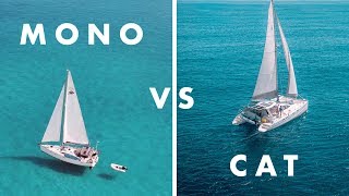 CATAMARAN vs MONOHULL Price amp Performance [upl. by Fanchie]