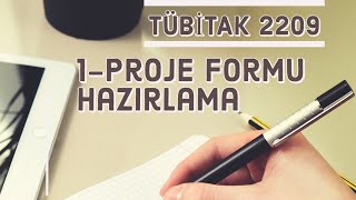 Tübitak 2209AB Proje Formu Hazırlama Eğitimi [upl. by Leopoldeen]