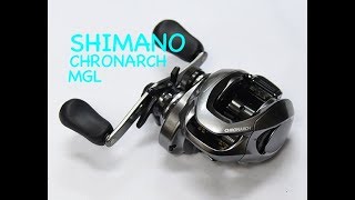 Shimano Chronarch MGL Casting Reel Unboxing First Impression [upl. by Naujak779]