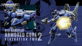 Gen 2 AC Build 12 Universal Star【Armored Core 2】 [upl. by Hasina463]