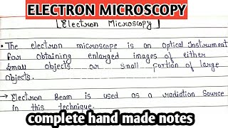 Electron microscopy  Basic Introduction  Basic Instrumentation  types of electron microscopy [upl. by Lib]