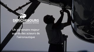 DERICHEBOURG aeronautics services un partenaire majeur auprès des acteurs de l’aéronautique [upl. by Airdnas103]