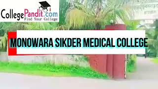 Monowara Sikder Medical College amp Hospitaledergonj ShariyatpurDhakaBangladesh [upl. by Ciredor]