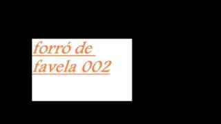 forro de favela 002wmv [upl. by Nevad392]