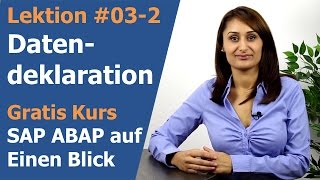 Lektion 032 SAP ABAP Datendeklaration Teil2  SAP ABAP Programmierung auf einen Blick [upl. by Notrub151]