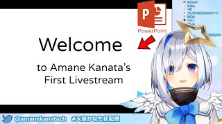 Amane Kanata  First Livestream  Hololive 4th Gen [upl. by Nossaj]