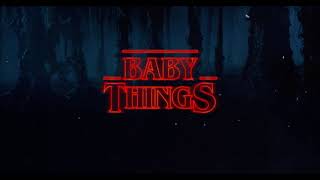 Baby Things Baby I Ariana Grande Vs Stranger Things Theme C418 Remix Mashup HQ Remake [upl. by Daney]