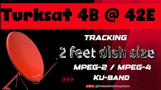 Tracking Turksat at 42e on 2 fit dish size 2024  ट्रैक तुर्कसेट 2 फीट डिश पर  FreeDishDTHSystem [upl. by Hogue]