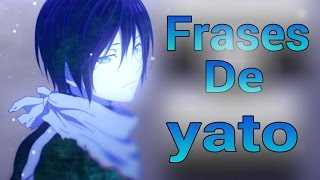 Frases De Yato  Gabriel Yt [upl. by Atteuqahc305]