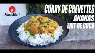 Curry de Crevettes Ananas et Lait de Coco [upl. by Ylluz]