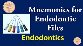 Mnemonics  Endodontic Files  Root Canal Treatment Made easy [upl. by Ire]