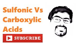 Comparing Stregnth of Sulfonic Acid with Carboxylic Acid [upl. by Hayidah]