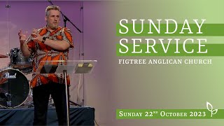 Figtree Anglican Church  10am Service  22nd October 2023 [upl. by Atinrahc945]