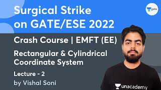 Rectangular amp Cylindrical Coordinate System  Lec 2  EMFT EE  Crash Course  GATEESE 2022 [upl. by Adamsen]