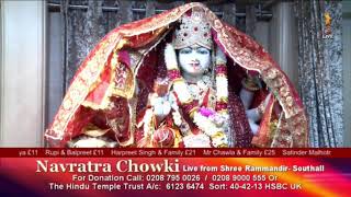 Navratra Chowki LIVE from Shree Ram Mandir Southall  Day 09  11102024 [upl. by Niowtna467]