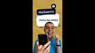 MeSeems O App Que Paga Na Hora No Paypal  Fature Com Naldo shorts [upl. by Crin717]