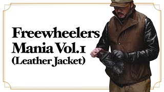 Freewheelers Mania Vol1 Leather Jacket 프리휠러스 멀홀랜드 포코너 라브레아 37j1プリフィラス·マルホランド、フォーコーナー、ラブレア [upl. by Lentha]