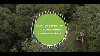 CHANTIERS DINSERTION AQTA  laccompagnement au retour à lemploi [upl. by Rigdon429]