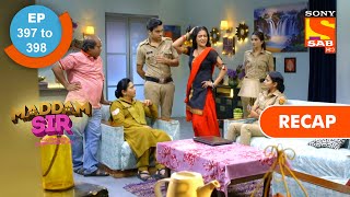 Maddam Sir  Ep 397 amp Ep 398  RECAP  मैड्डम सर [upl. by Blondy]