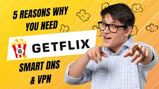 5 Reasons Why You Need Getflix Smart DNS Now [upl. by Leventhal]