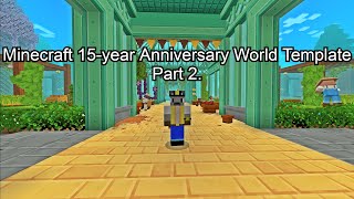 Minecraft 15 Year Journey Part 2 [upl. by Catton]